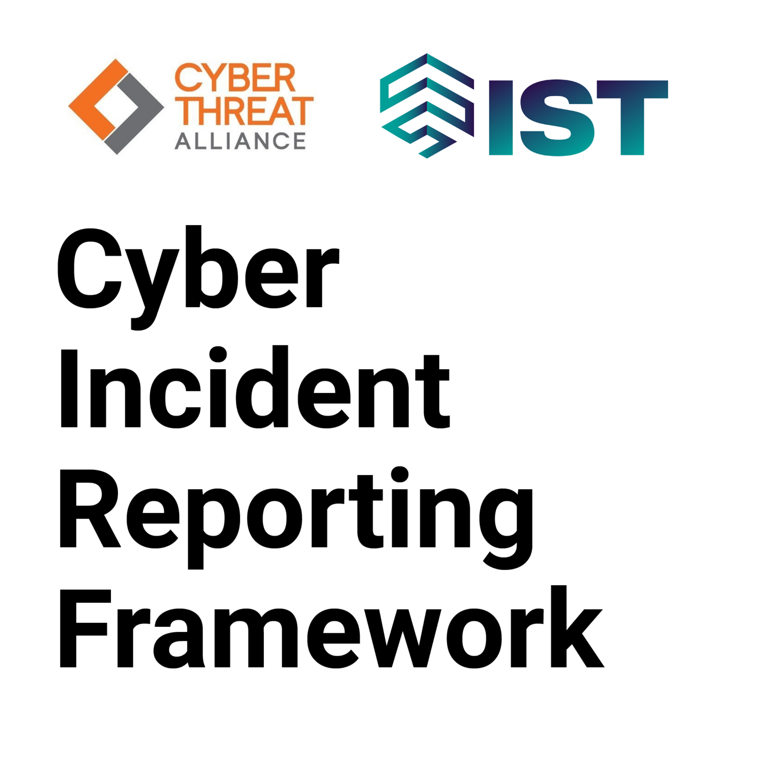 Institute For Security And TechnologyCyber Incident Reporting Framework ...