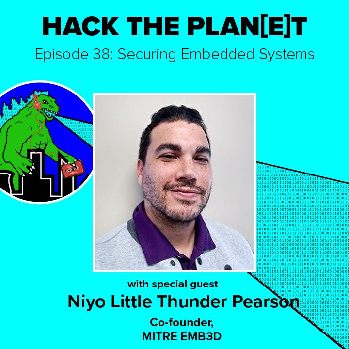 Episode 38: Securing Embedded Systems 