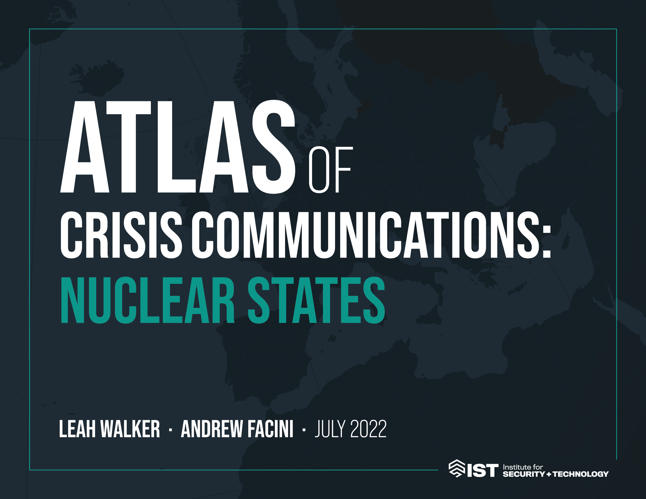 Atlas of Crisis Communications: Nuclear States