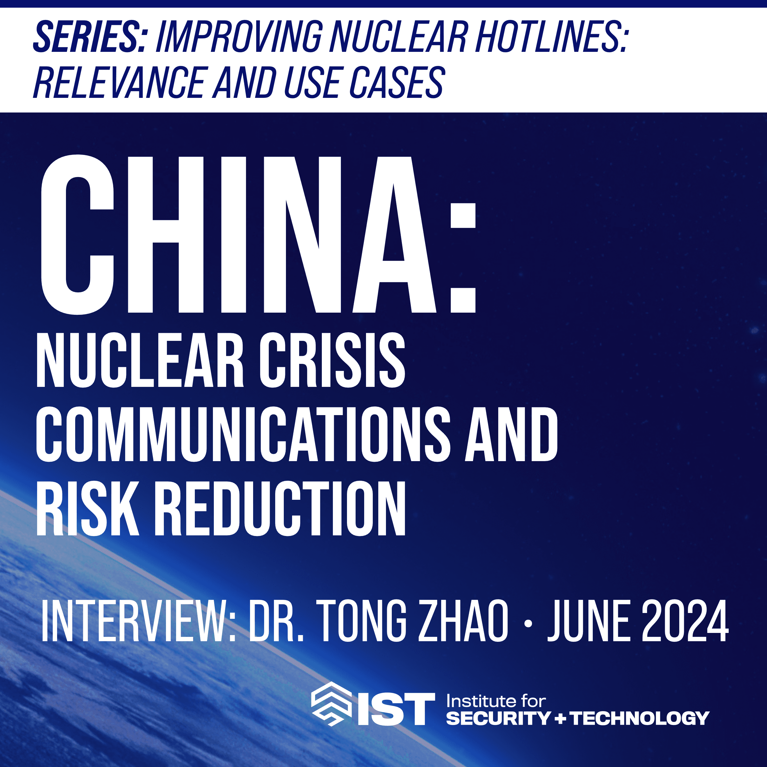China: Nuclear Crisis Communications and Risk Reduction
