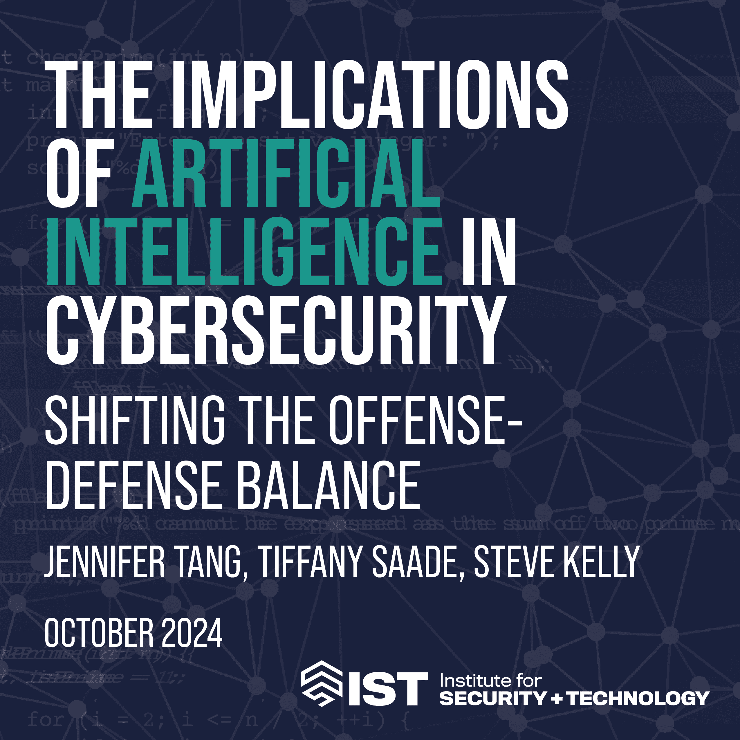 The Implications of Artificial Intelligence in Cybersecurity: Shifting the Offense-Defense Balance