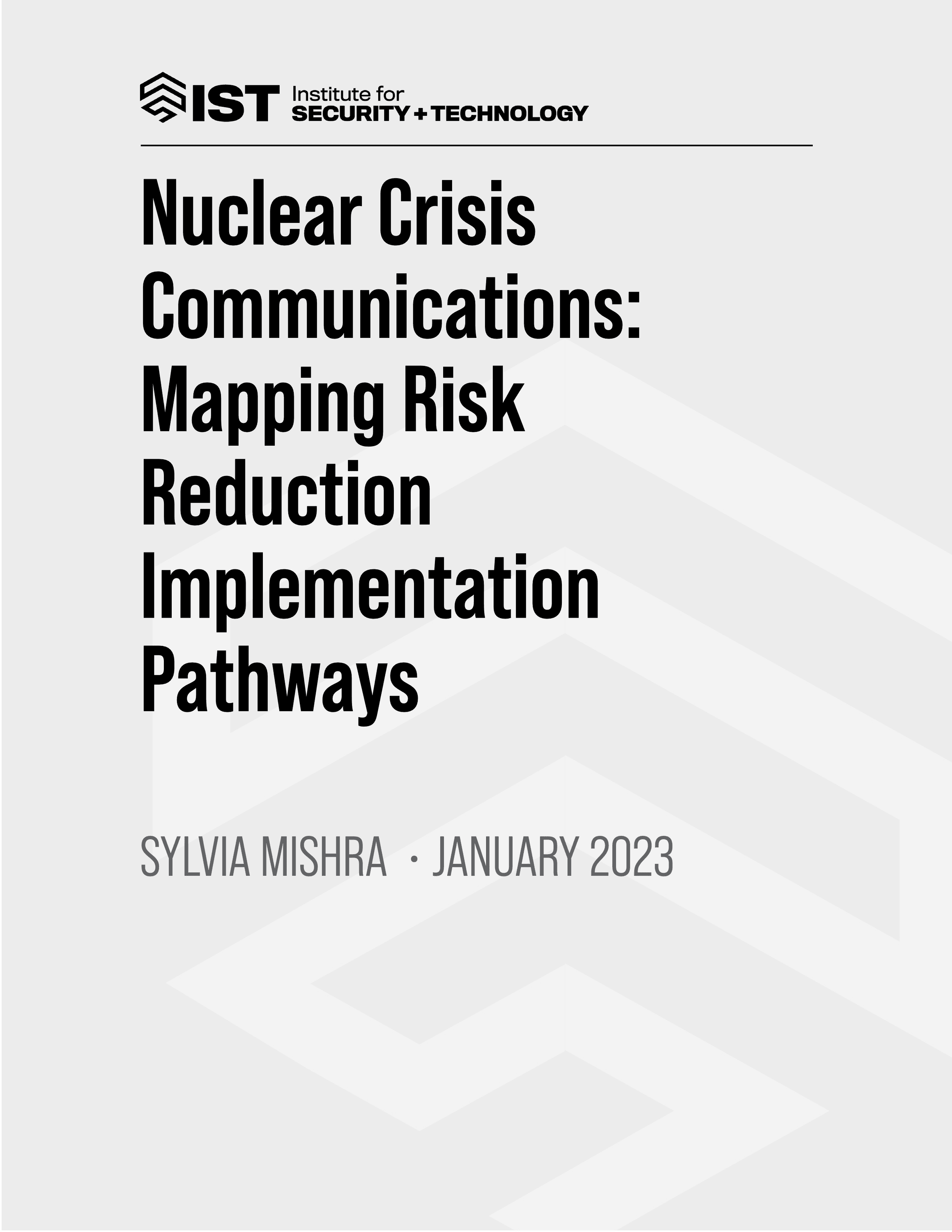 Nuclear Crisis Communications: Mapping Risk Reduction Implementation Pathways