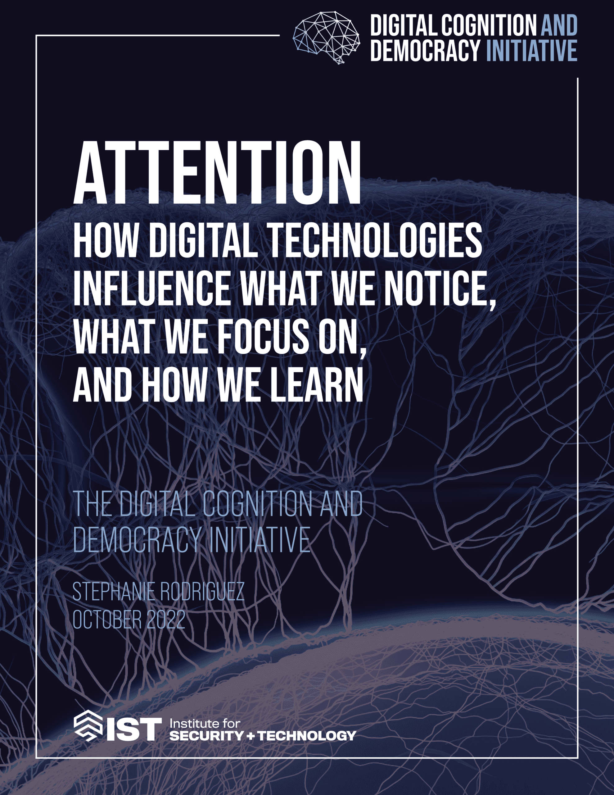 Attention: How digital technologies influence what we notice, what we focus on, and how we learn
