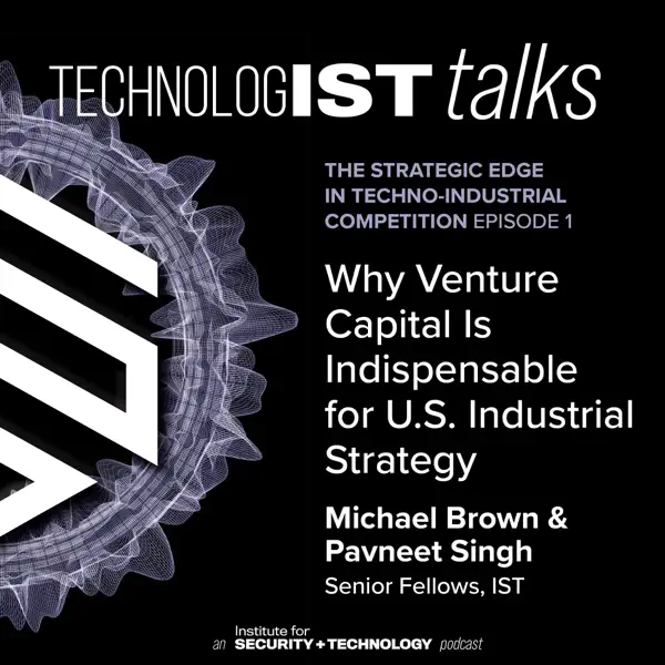 Why Venture Capital is Indispensable for U.S. Industrial Strategy