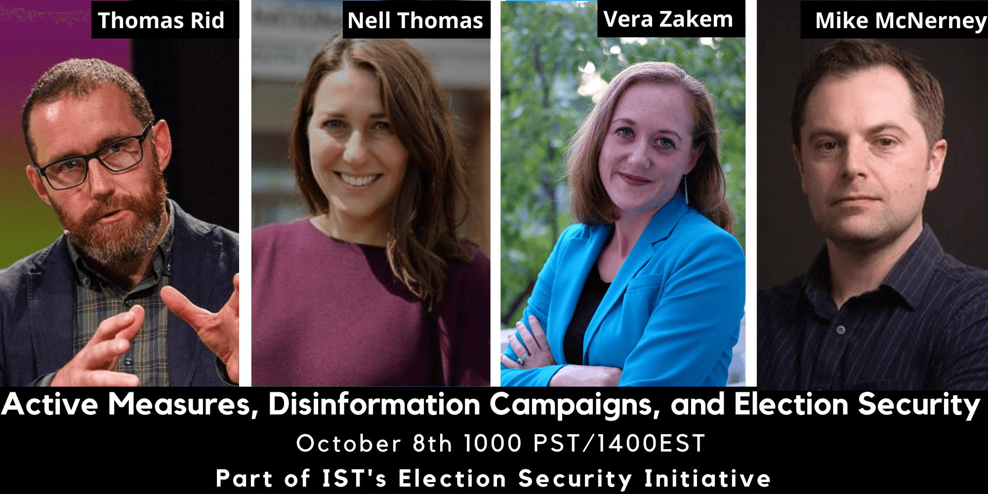 Active Measures, Disinformation Campaigns, and Election Security with Nellwyn Thomas and Thomas Rid