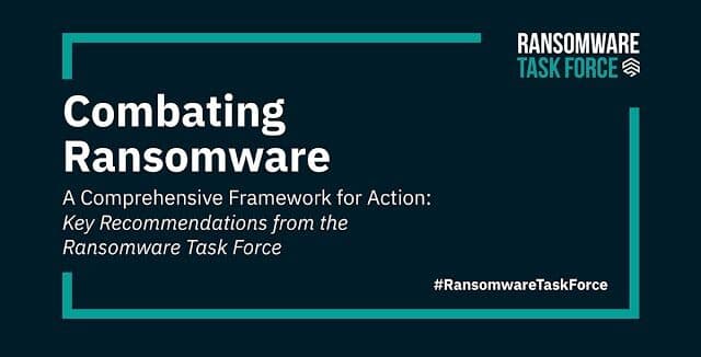 Ransomware Task Force (RTF) Unveils Comprehensive Framework To Combat Ransomware