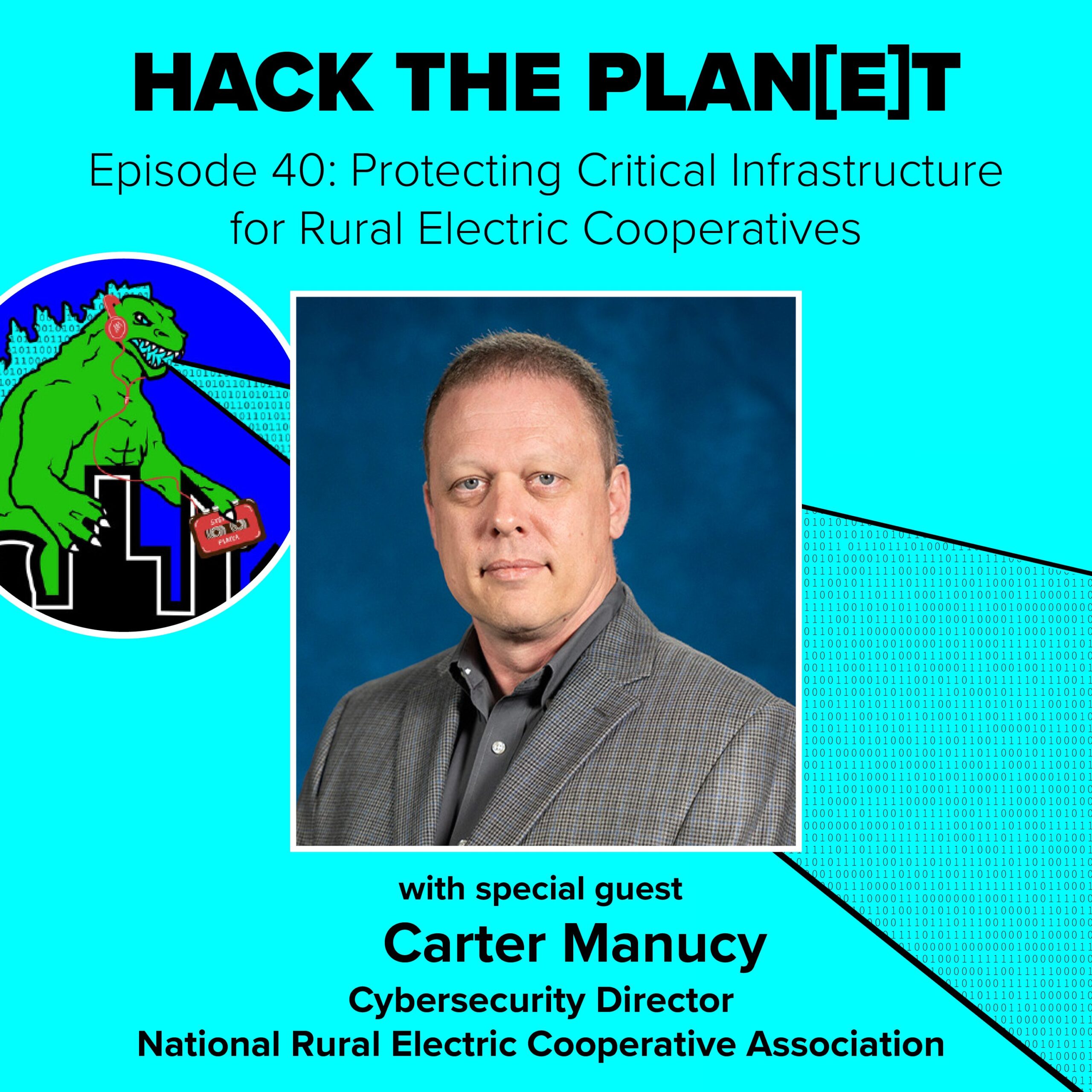 Episode 40: Protecting Critical Infrastructure for Rural Electric Cooperatives