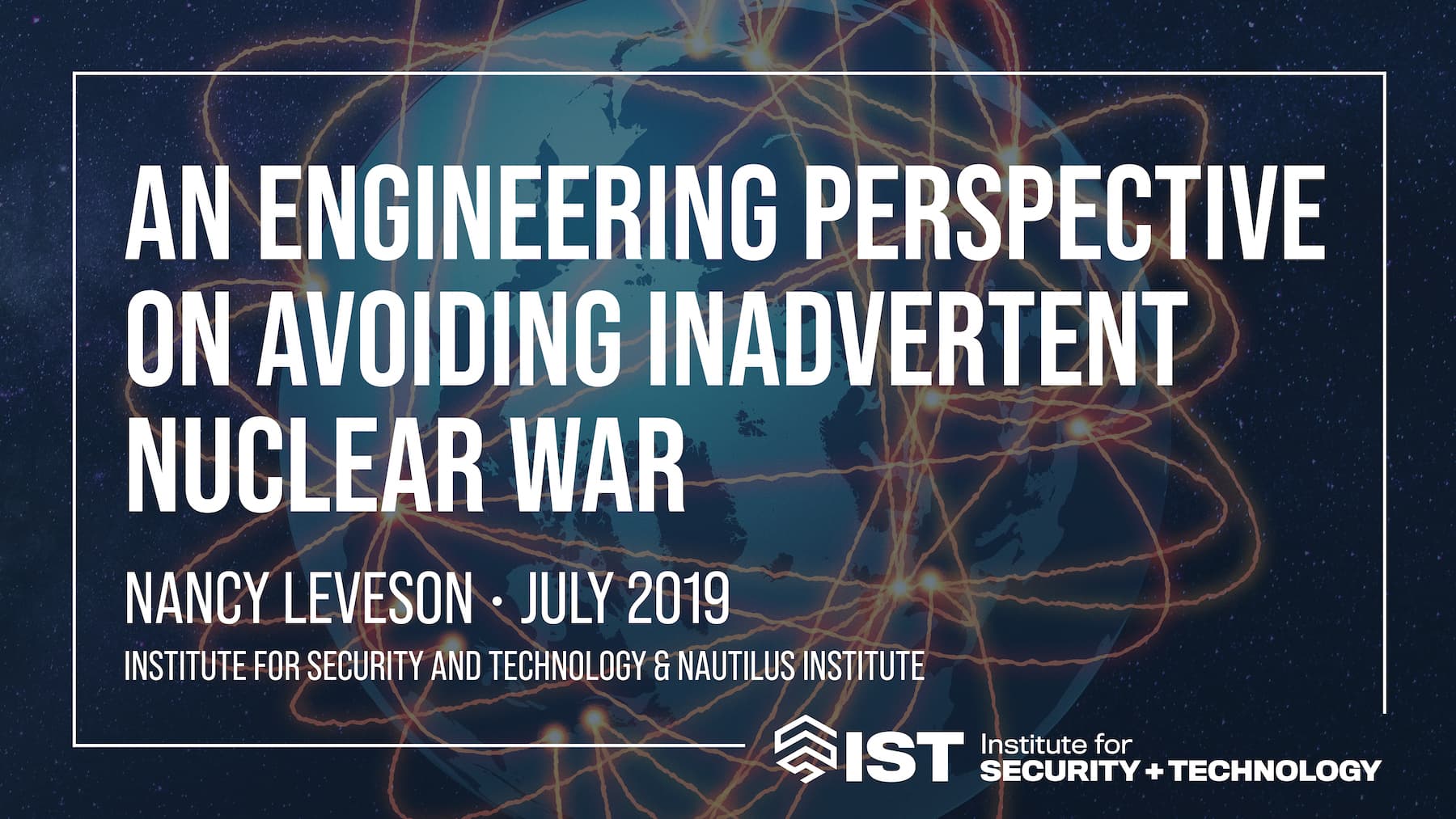 An Engineering Perspective on Avoiding Inadvertent Nuclear War