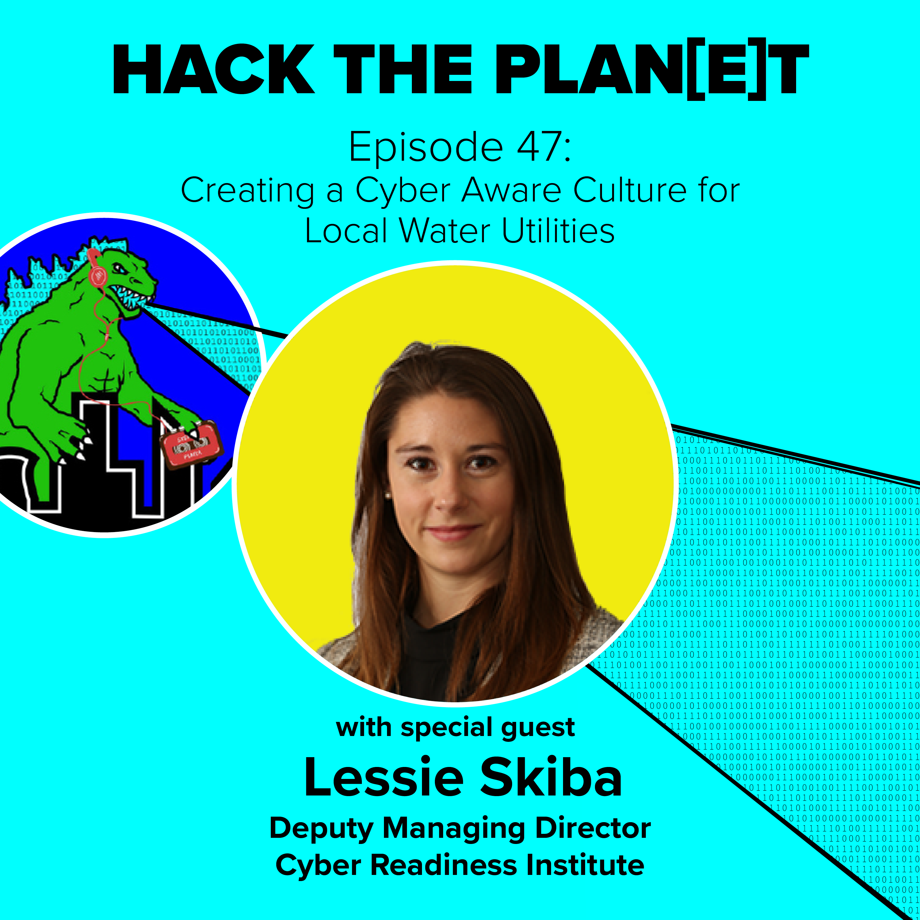 Episode 47: Creating a Cyber Aware Culture for Local Water Utilities