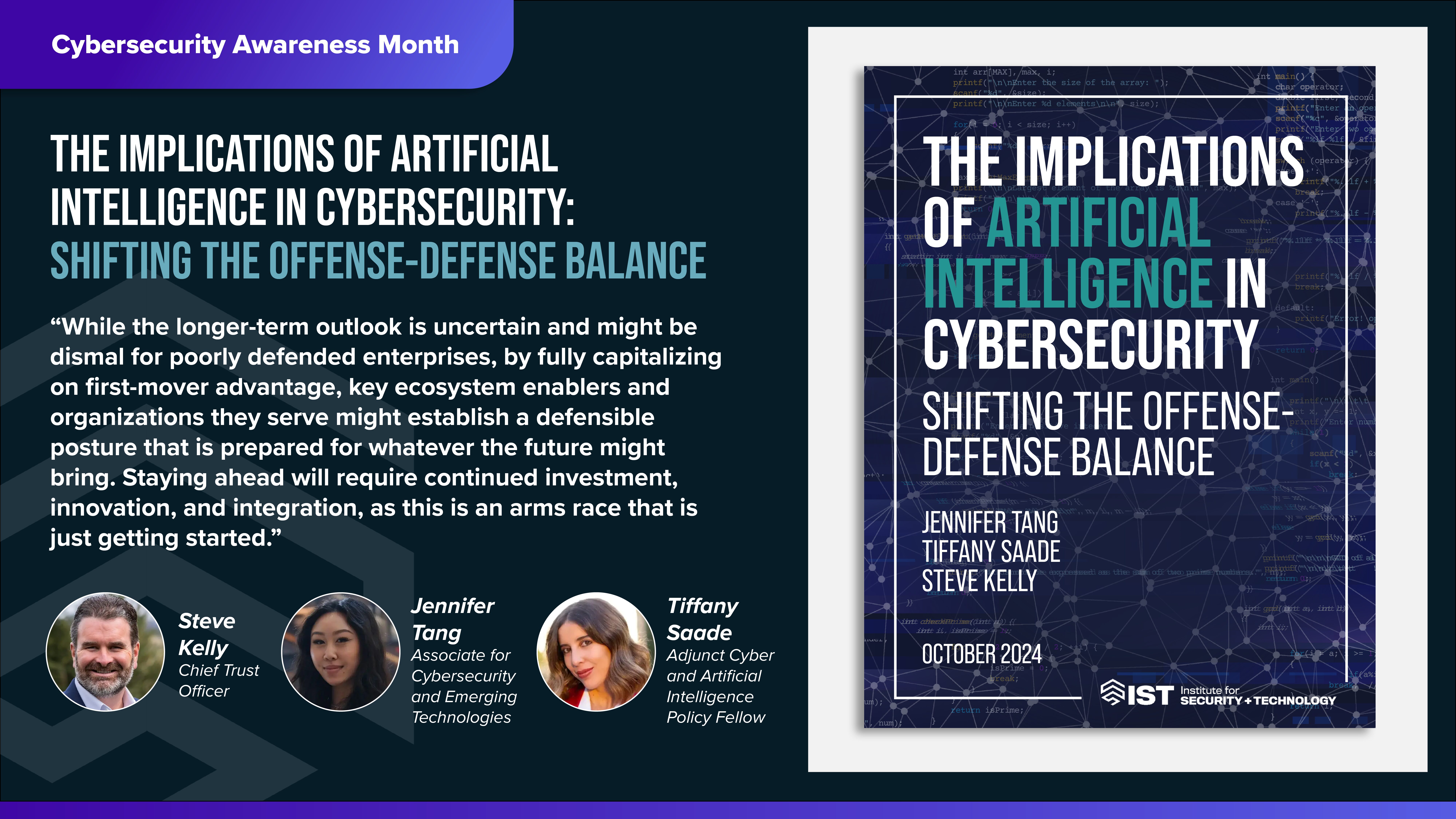 Cybersecurity Awareness Month at IST: Spotlighting our cyber efforts across borders, at the intersection of AI, and throughout sectors