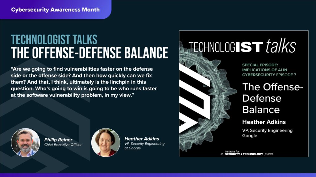 TechnologIST Talks: The Offense-Defense Balance