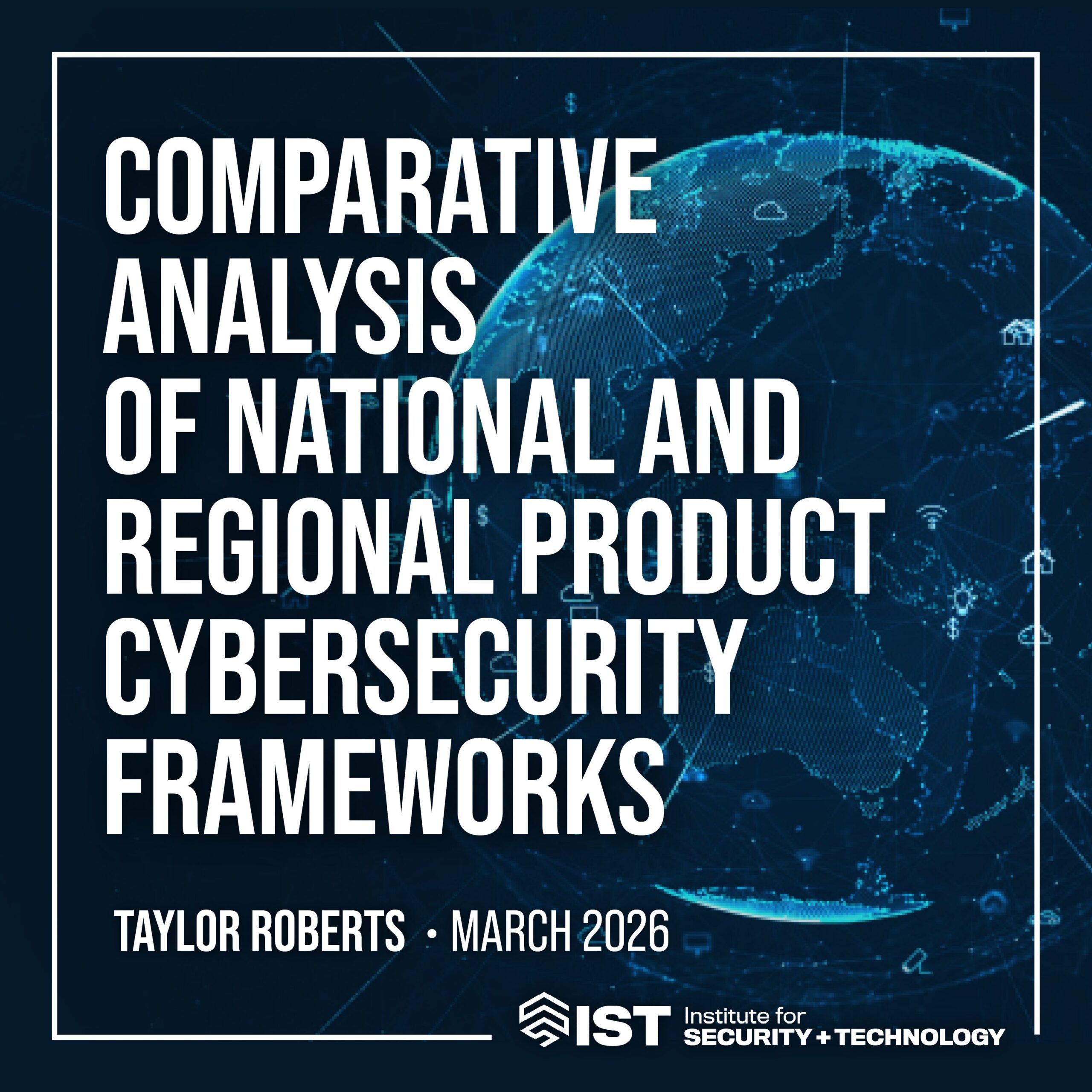 Comparative Analysis of National and Regional Product Cybersecurity Frameworks