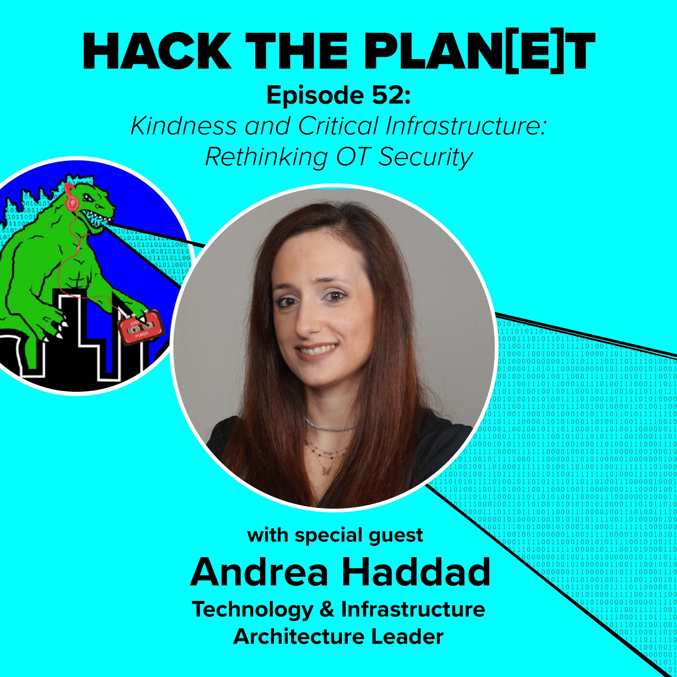 Episode 52: Kindness and Critical Infrastructure: Rethinking OT Security