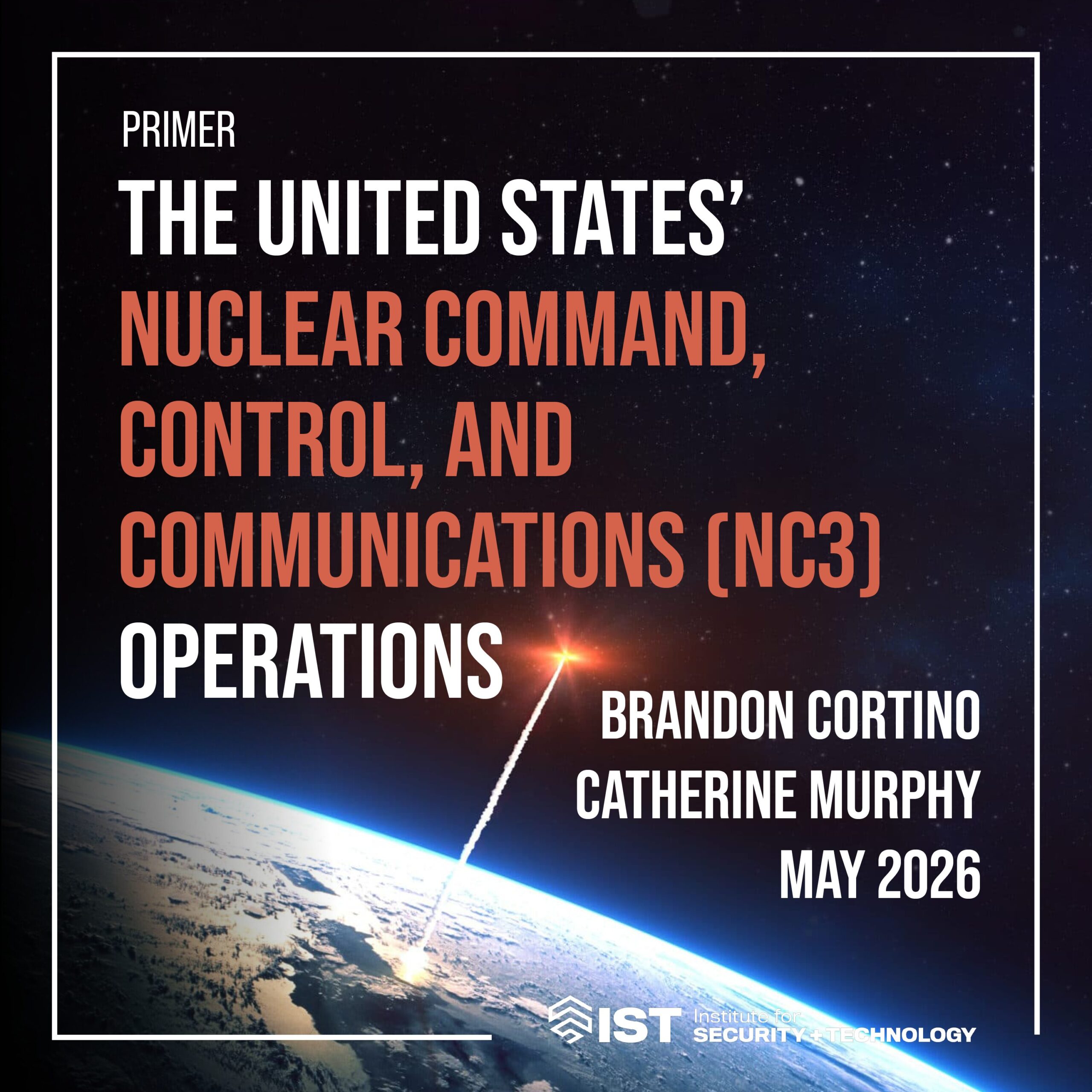 The United States’ Nuclear Command, Control, and Communications (NC3) Operations