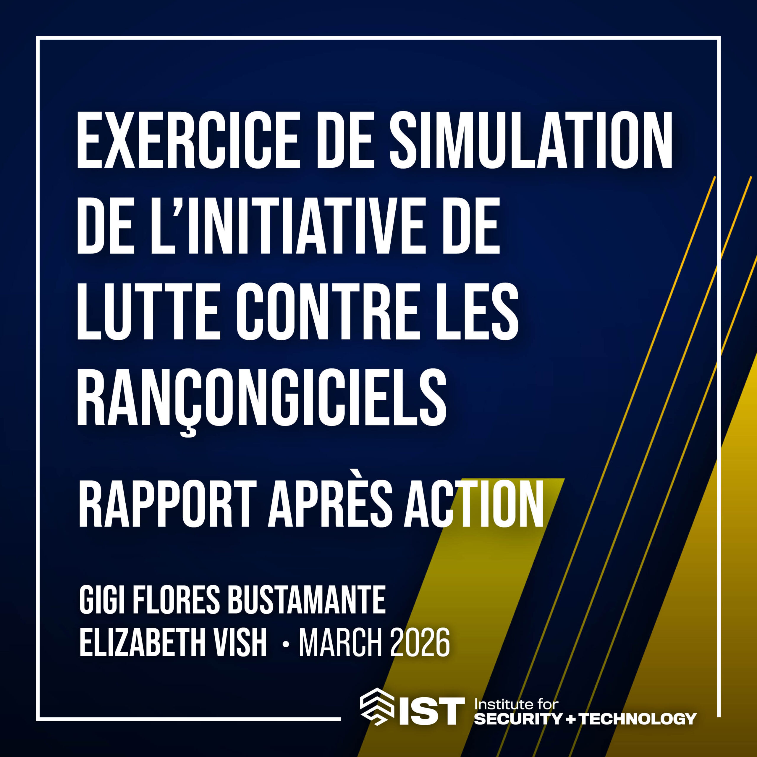 Exercice de simulation de l’Initiative de lutte contre les rançongiciels: Rapport après action