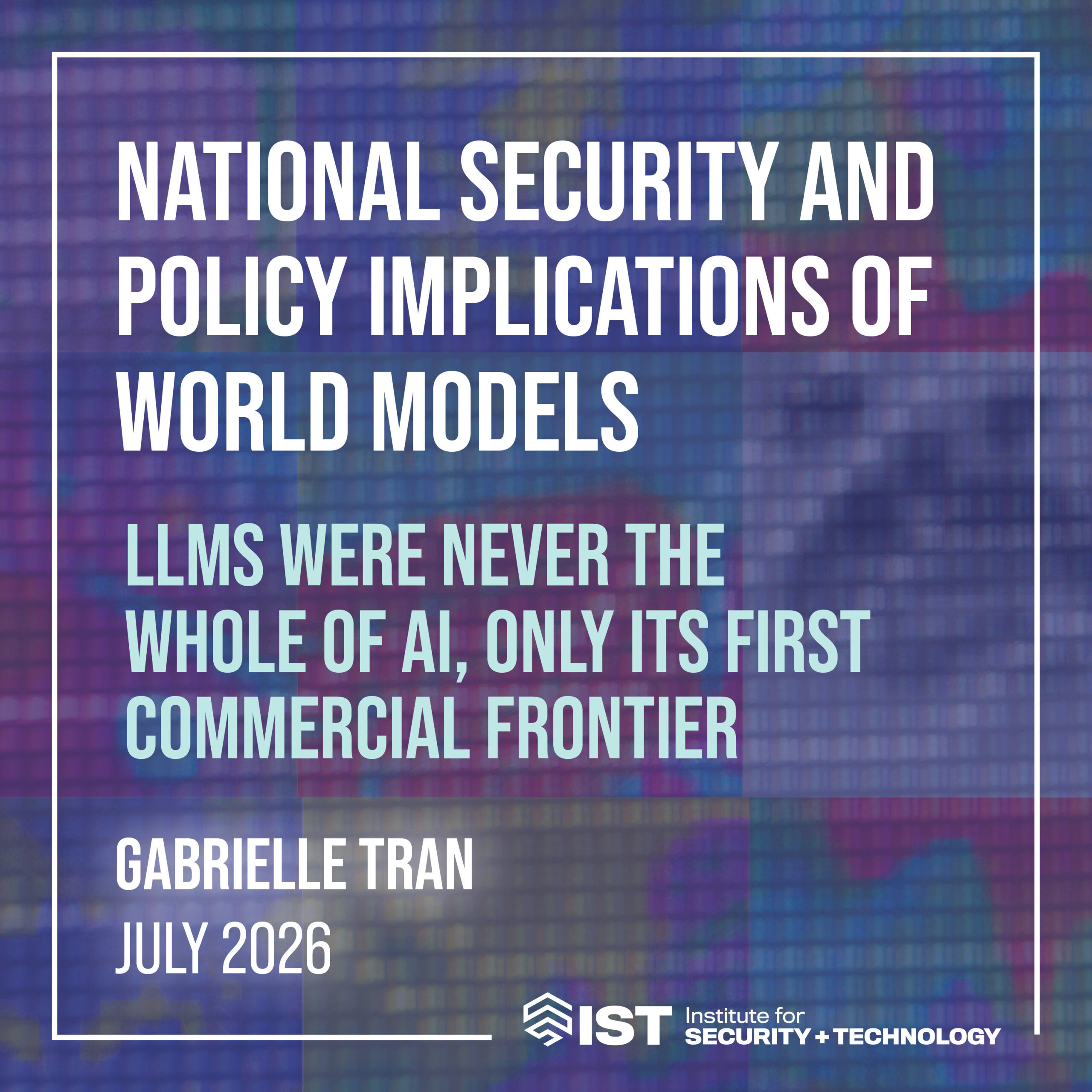 National Security and Policy Implications of World Models