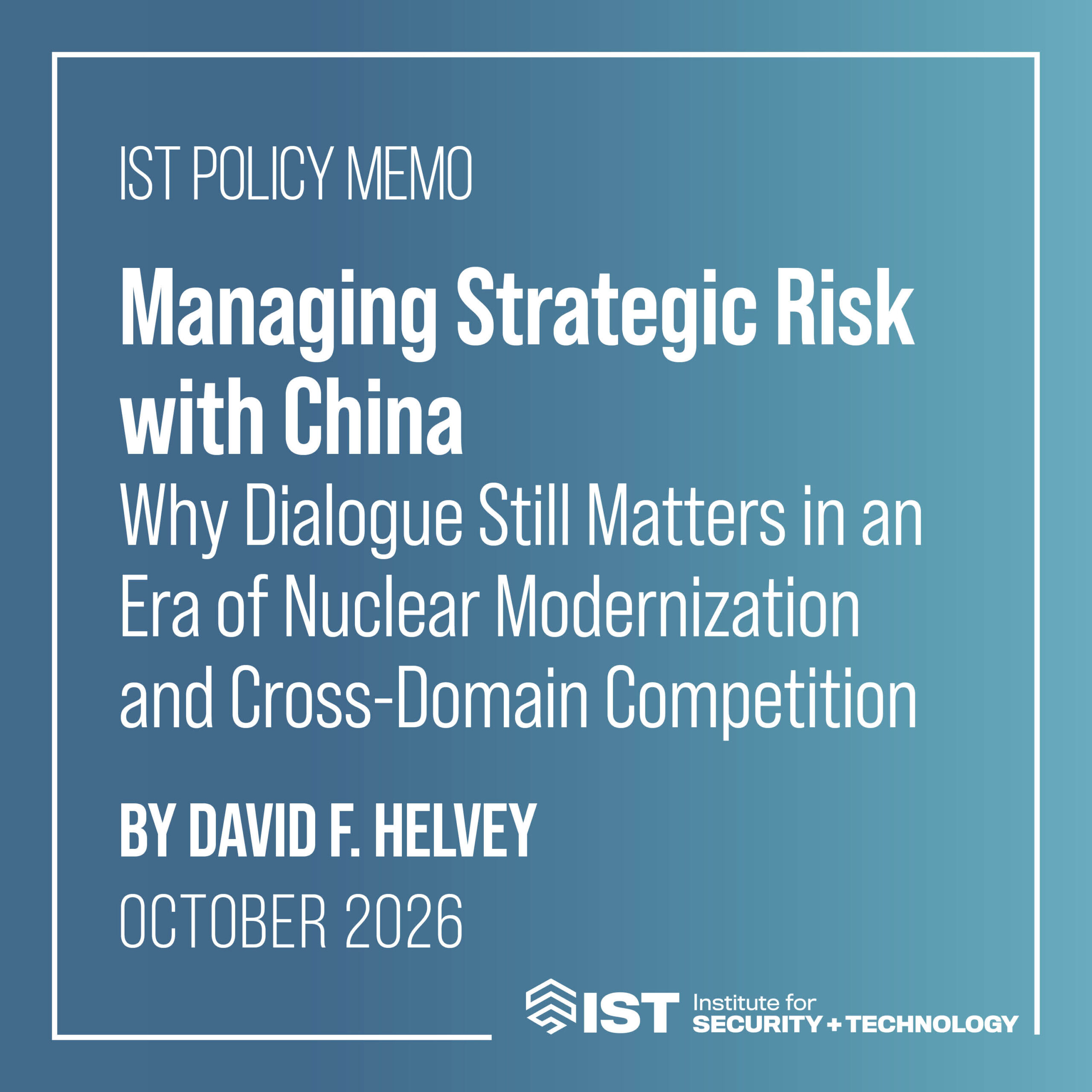 Managing Strategic Risk with China